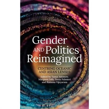 Gender and Politics Reimagined