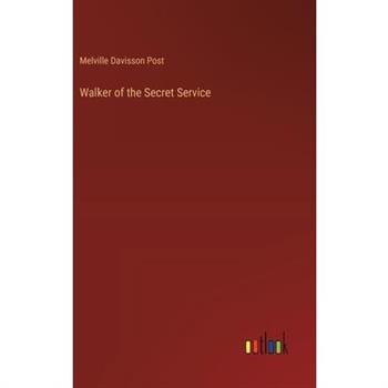 Walker of the Secret Service