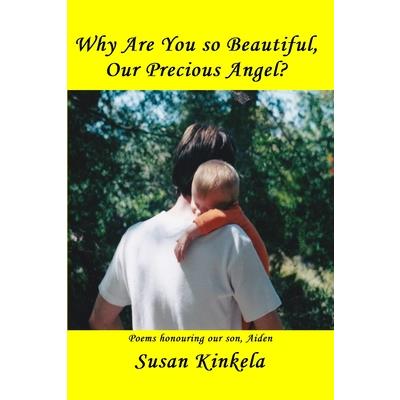 Why Are You so Beautiful, Our Precious Angel?