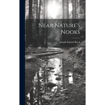 Near Nature's Nooks