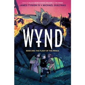 Wynd Book One: The Flight of the Prince