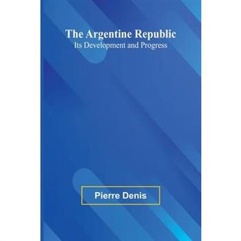 The Argentine Republic