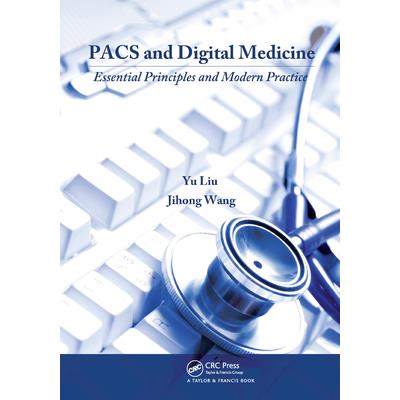 Pacs and Digital Medicine