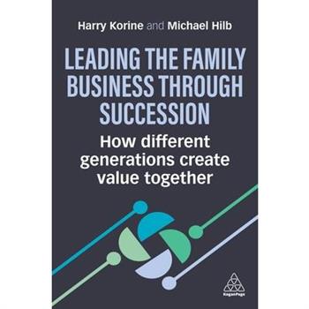 Leading the Family Business Through Succession