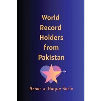 World Record Holders from Pakistan