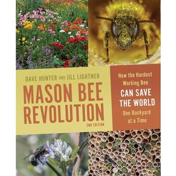 Mason Bee Revolution