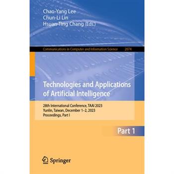 Technologies and Applications of Artificial Intelligence