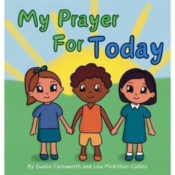 My Prayer For Today