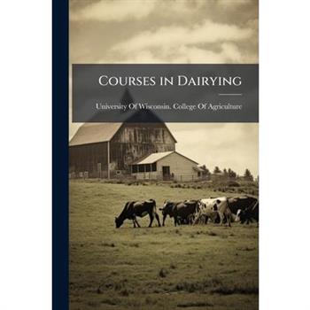 Courses in Dairying