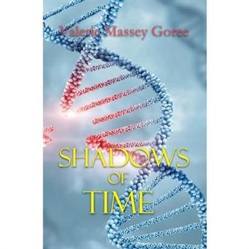 Shadows of Time