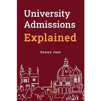 University Admissions Explained