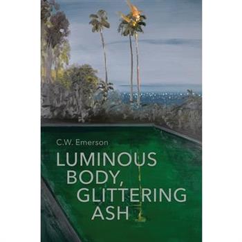 Luminous Body, Glittering Ash