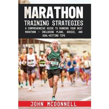 Marathon Training Strategies
