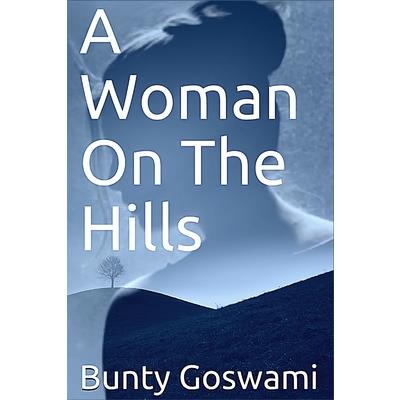 A Woman On The Hills