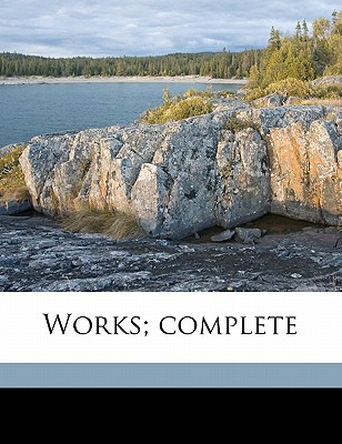 Works; Complete Volume 11