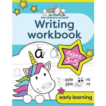 My Unicorn School Writing Workbook Age 3-5