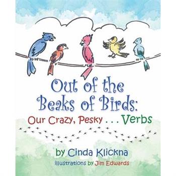 Out of the Beaks of Birds