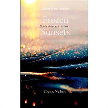 Frozen Sunsets