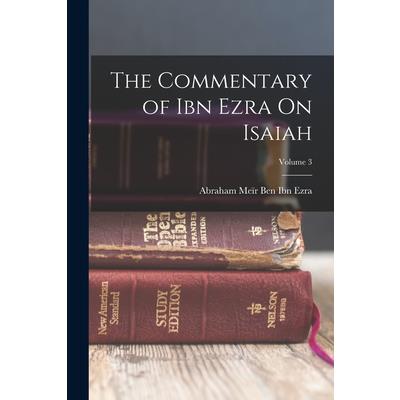 The Commentary of Ibn Ezra On Isaiah; Volume 3