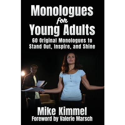Monologues for Young Adults