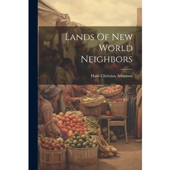 Lands Of New World Neighbors