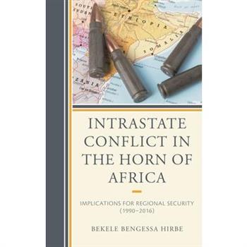 Intrastate Conflict in the Horn of Africa