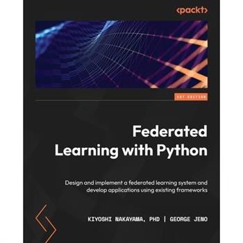 Federated Learning with Python