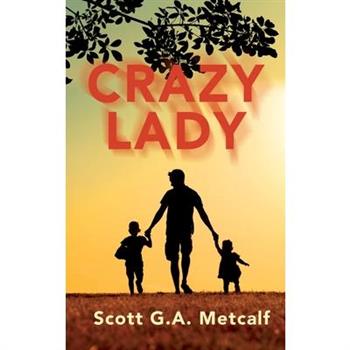 Crazy Lady