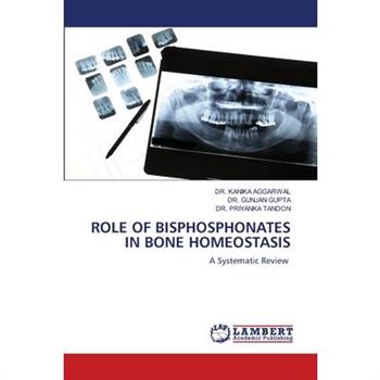 Role of Bisphosphonates in Bone Homeostasis