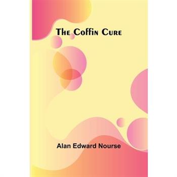 The Coffin Cure