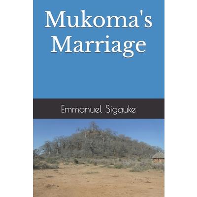 Mukoma’s Marriage