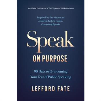 Speak on Purpose