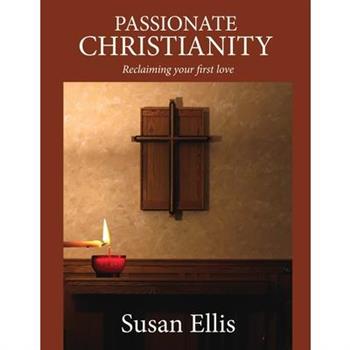 Passionate Christianity