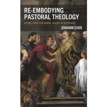 Re-Embodying Pastoral Theology