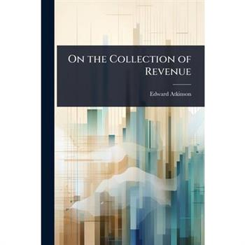On the Collection of Revenue