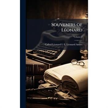 Souvenirs of L?(c)onard