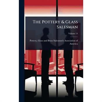 The Pottery & Glass Salesman