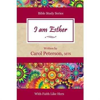 I am Esther