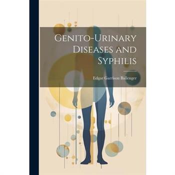 Genito-Urinary Diseases and Syphilis