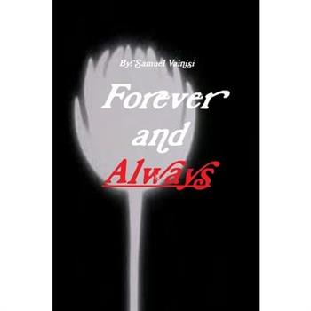 Forever and Always