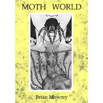 Moth World