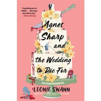 Agnes Sharp and the Wedding to Die for