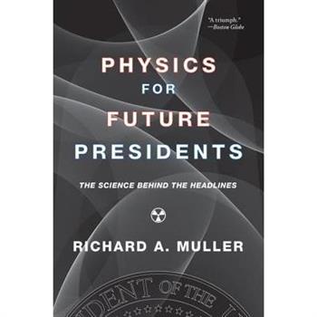 Physics for Future Presidents