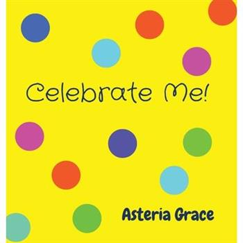 Celebrate Me!