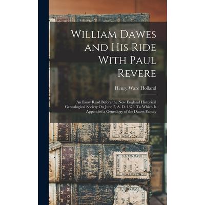 William Dawes and His Ride With Paul Revere