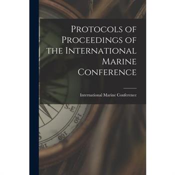 Protocols of Proceedings of the International Marine Conference