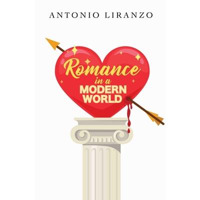 Romance In A Modern World