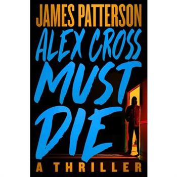 Alex Cross Must Die