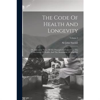 The Code Of Health And Longevity