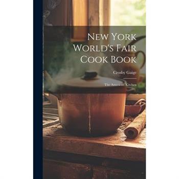 New York World's Fair Cook Book